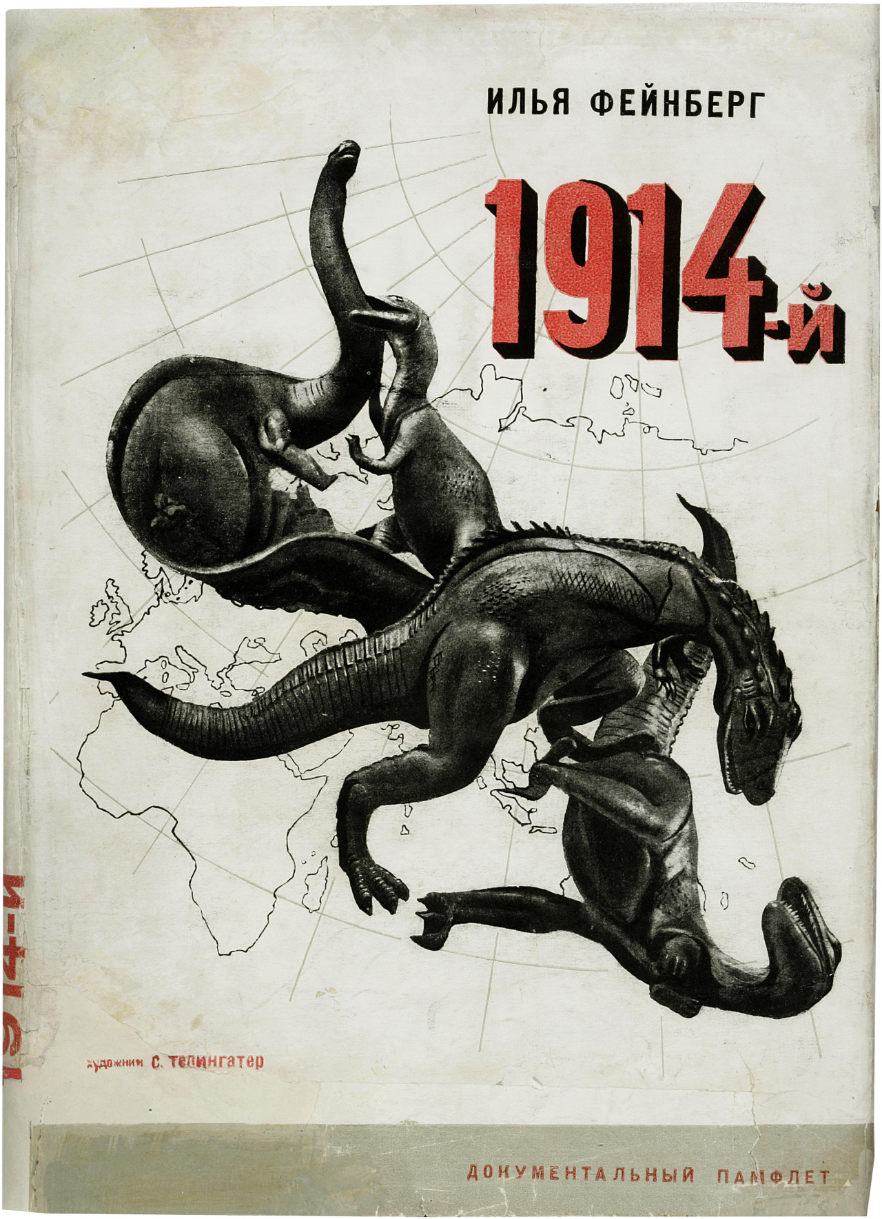 Tellingater &amp; Ilia Feinberg, 1914-i, dokumentalnyi pamflet [The Year 1914: A Documentary Pamphlet]. Moscow: Internatsionalnaia, 1934.